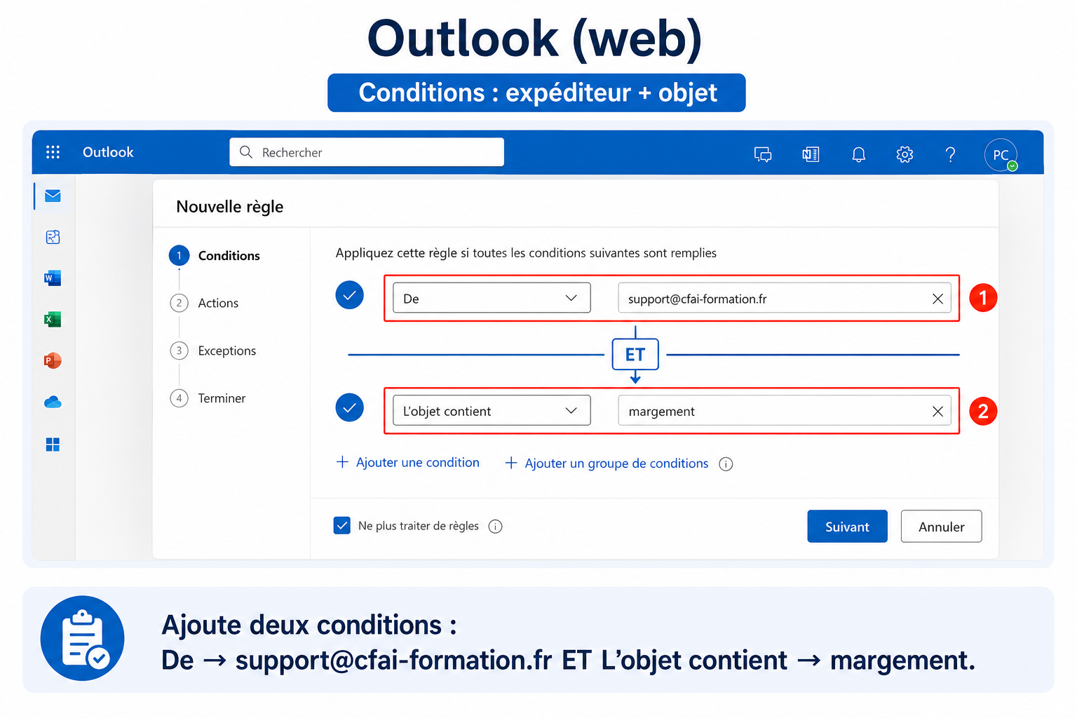 Capture Outlook avec les deux conditions